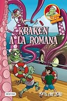 Kraken a la romana: La cocina de los monstruos 5 8408109391 Book Cover