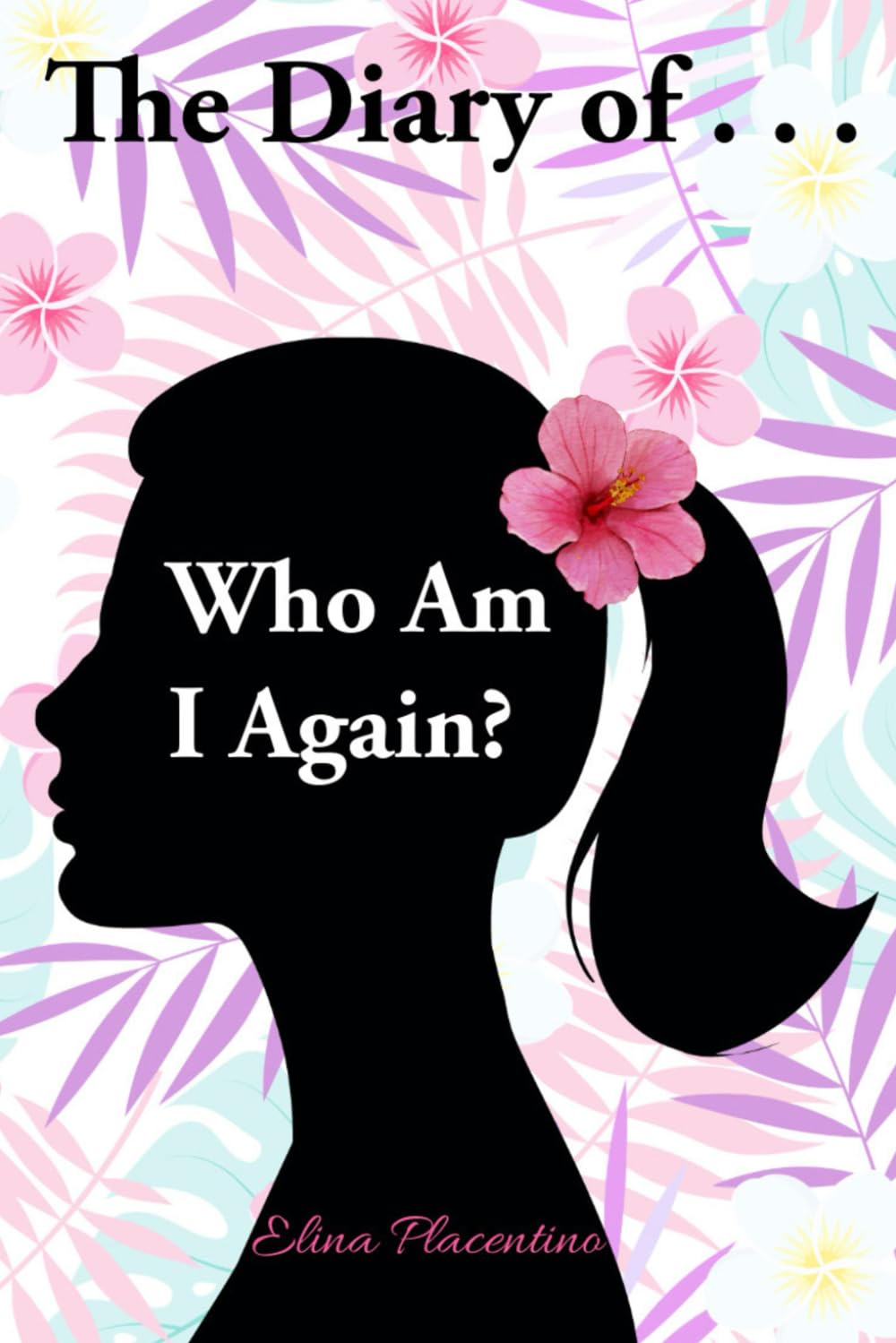 The Diary of...Who Am I Again? (The Blurtbooks)