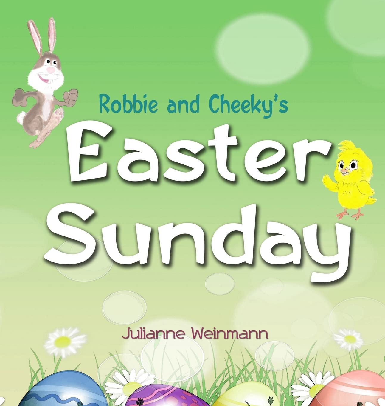 Robbie and Cheeky's Easter Sunday