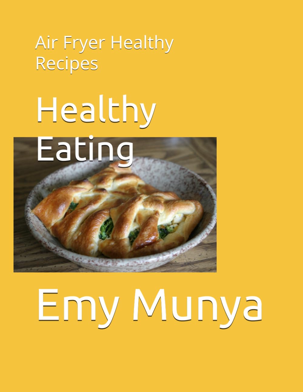 Healthy Eating: Air Fryer Healthy Recipes