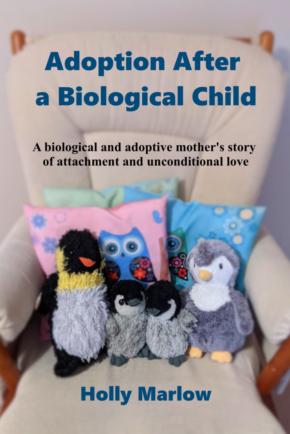 Adoption After a Biological Child: A biological and adoptive mother's story of attachment and unconditional love | adopting from foster care after ... Kinship Care and Special Guardianship)