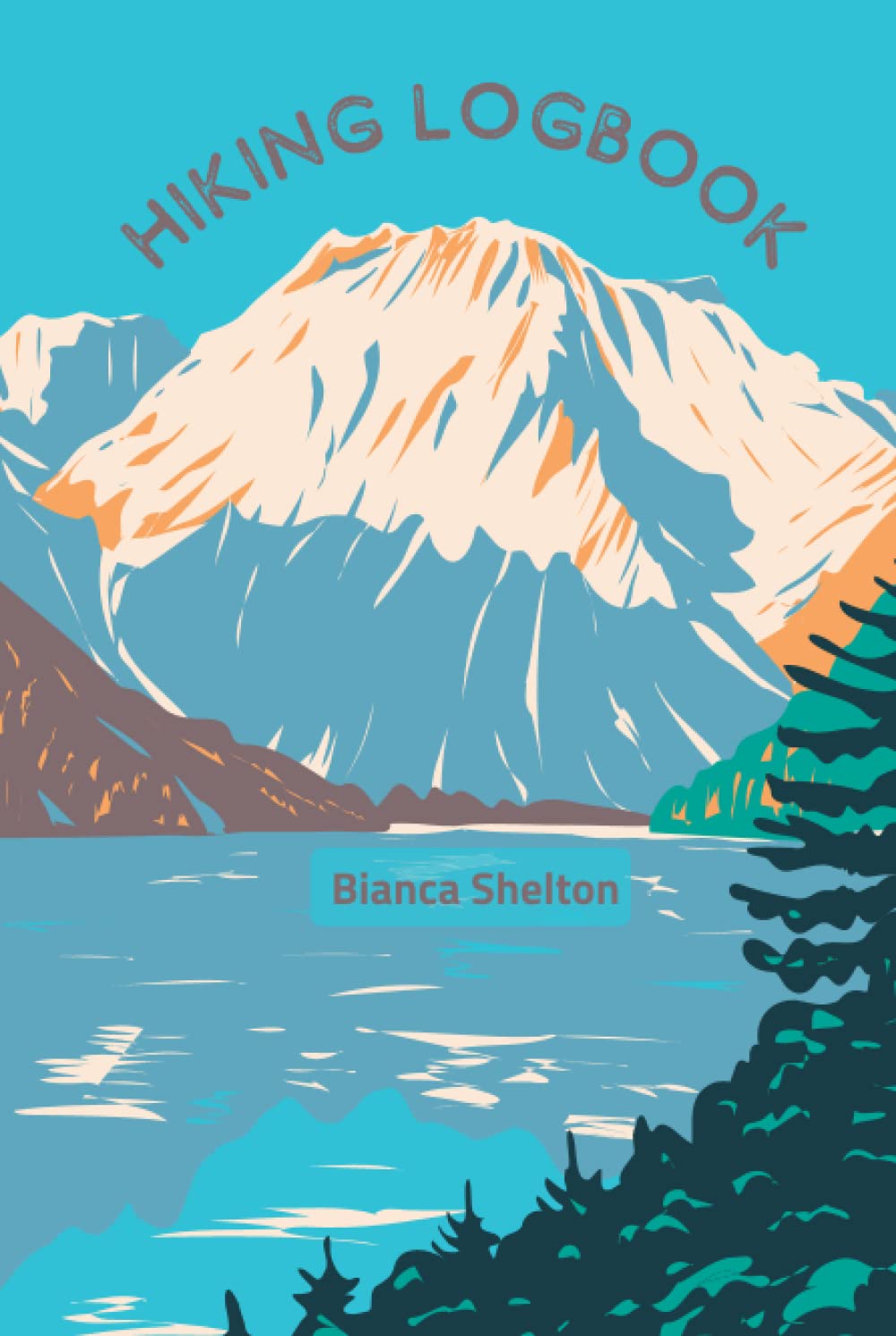 Hiking Logbook: Hiker Field Trip Planner | Trail Journal | Travel Passport | Memory Book For Adventure Notes
