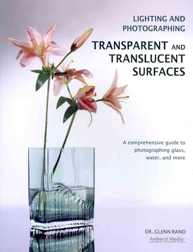 Photographing Translucent Surfaces avec schémas d'éclairage pour maîtriser la lumière