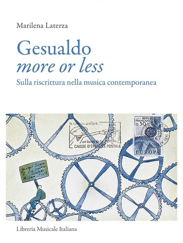 Gesualdo More Or Less. Sulla Riscrittura Nella Musica Contemporanea - 4