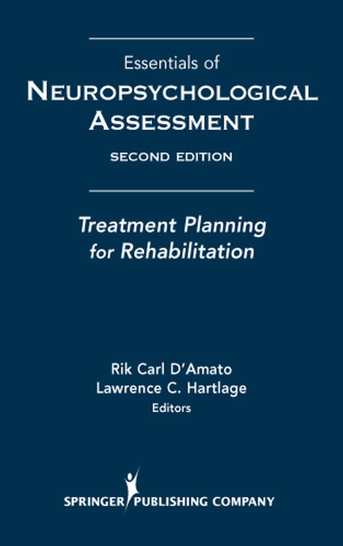 Buy Essentials of Neuropsychological Assessment: Treatment Planning for Rehabilitation — BookShops.in