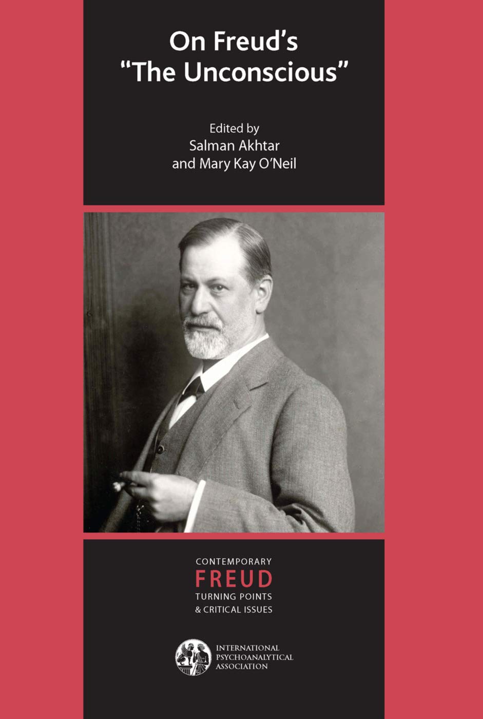 On Freud's The Unconscious (Contemporary Freud Turning Points and Critical Issues Series)