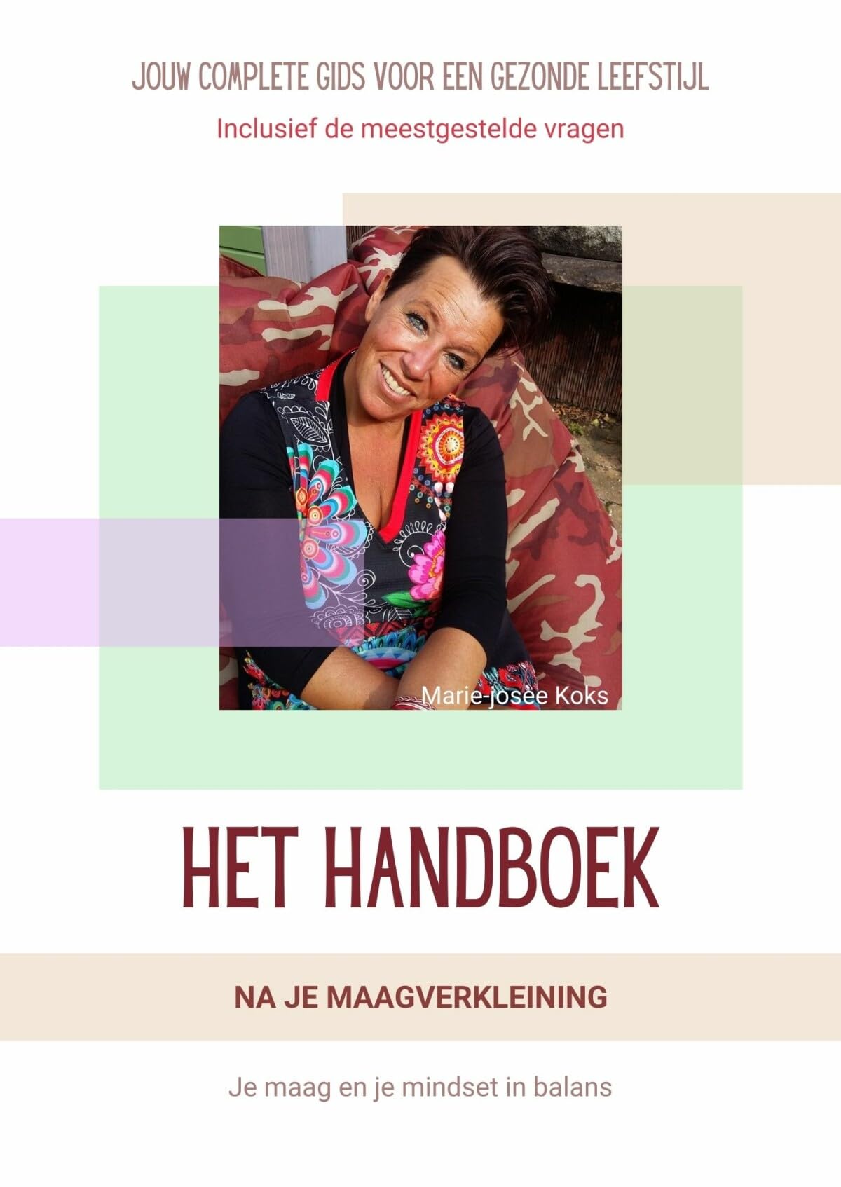 Het handboek na je maagverkleining: Jouw complete gids voor een gezonde leefstijl