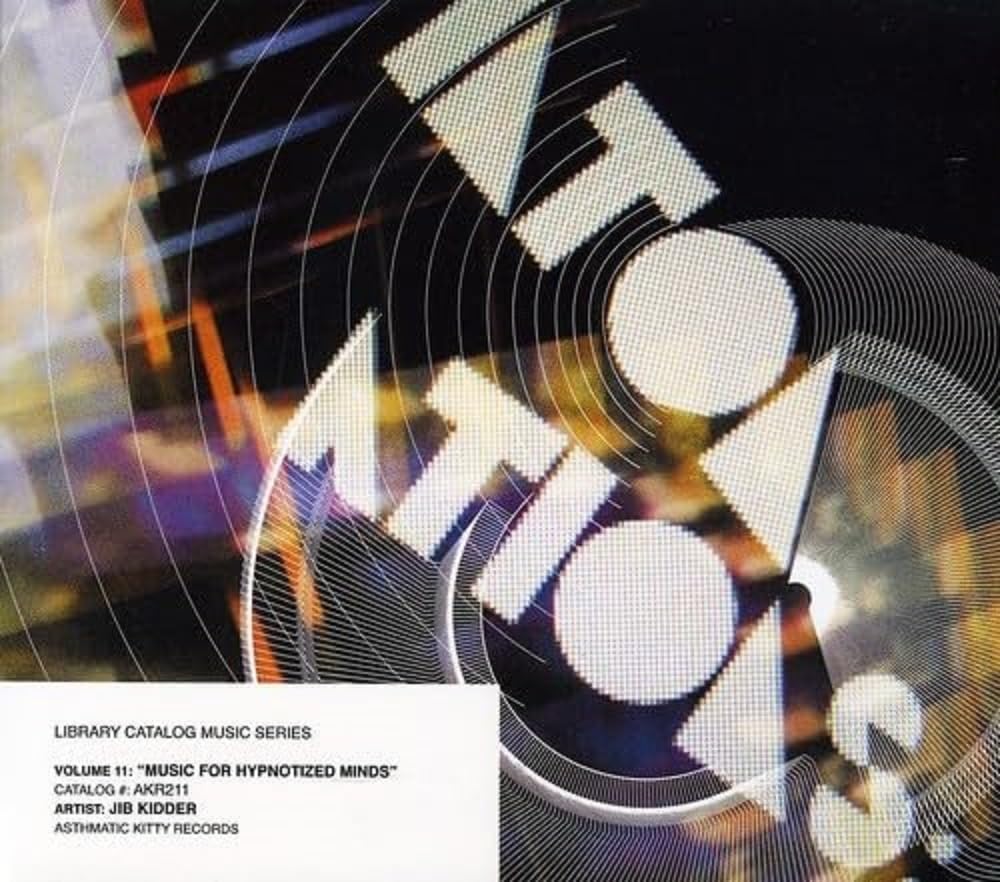Library Catalog Music Series: Music For Hypnotized Minds