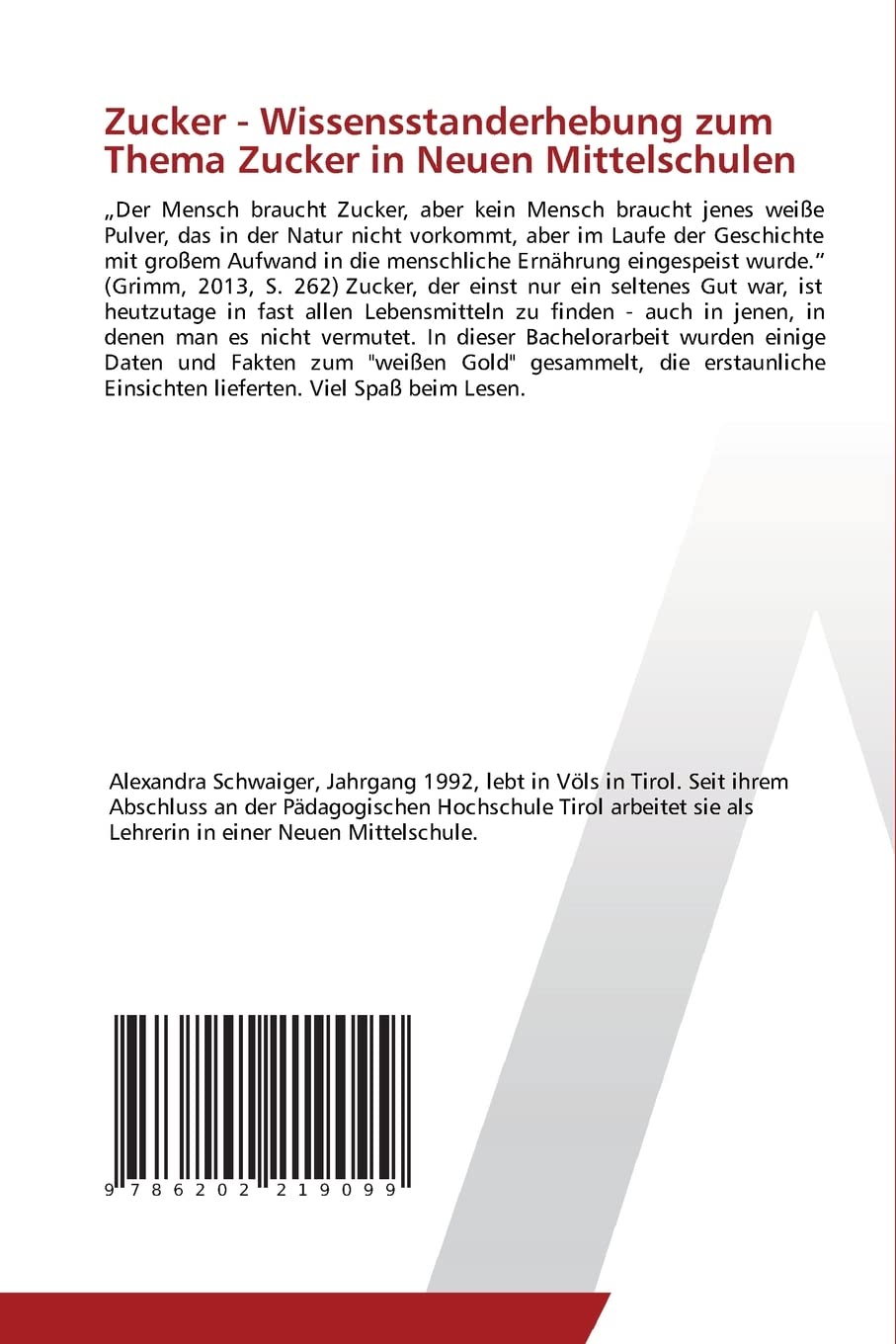 Zucker - Wissensstanderhebung zum Thema Zucker in Neuen Mittelschulen: Zucker - Freund oder Feind?