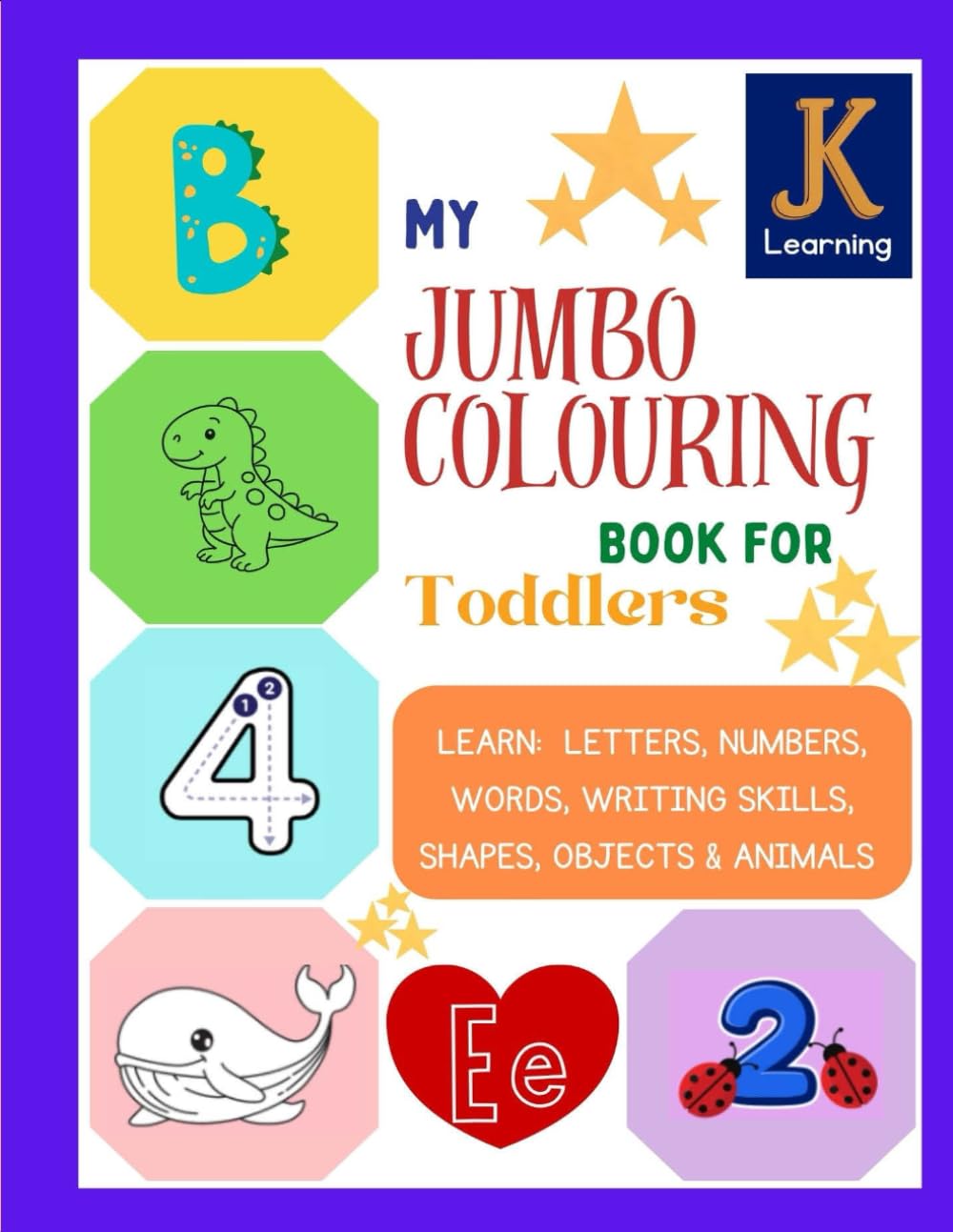 My Jumbo Colouring Book For Toddlers
