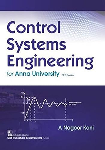 Control Systems Engineering For Anna University Ece Course (Pb 2020) [Paperback] KANI A N