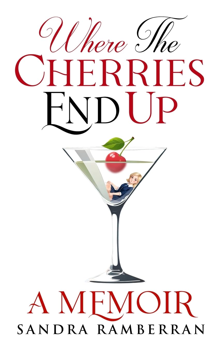 Where the Cherries End Up: A Memoir
