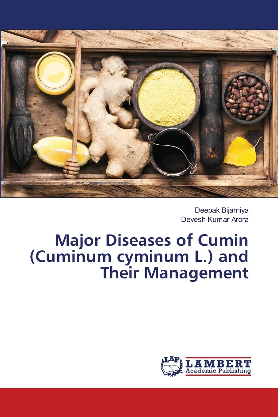 Major Diseases of Cumin (Cuminum cyminum L.) and Their Management