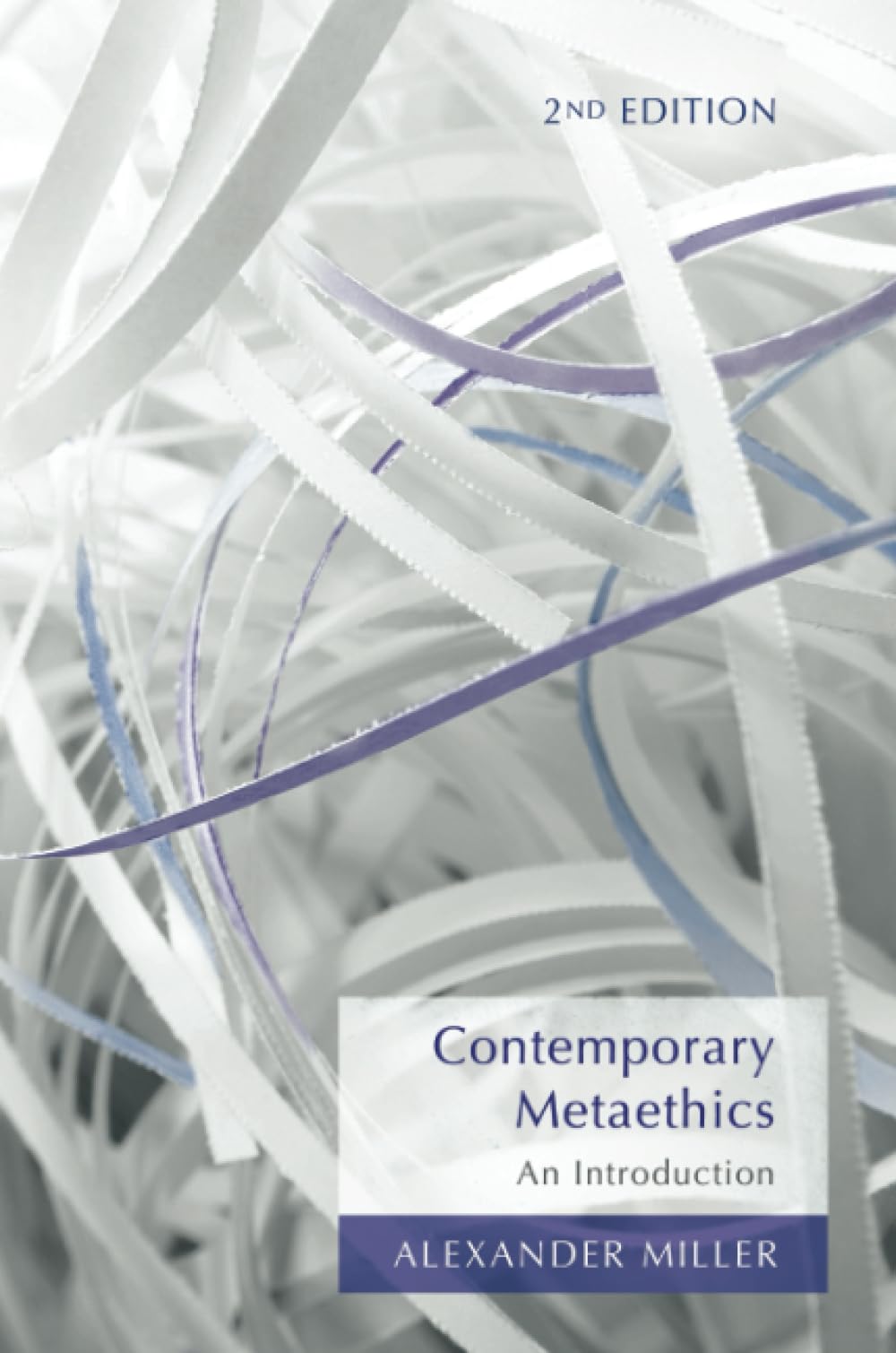 Contemporary Metaethics An Introduction by Alexander  Miller (Paperback Book)