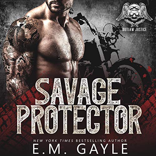 Savage Protector Motorcycle Club Romance Outlaw Justice