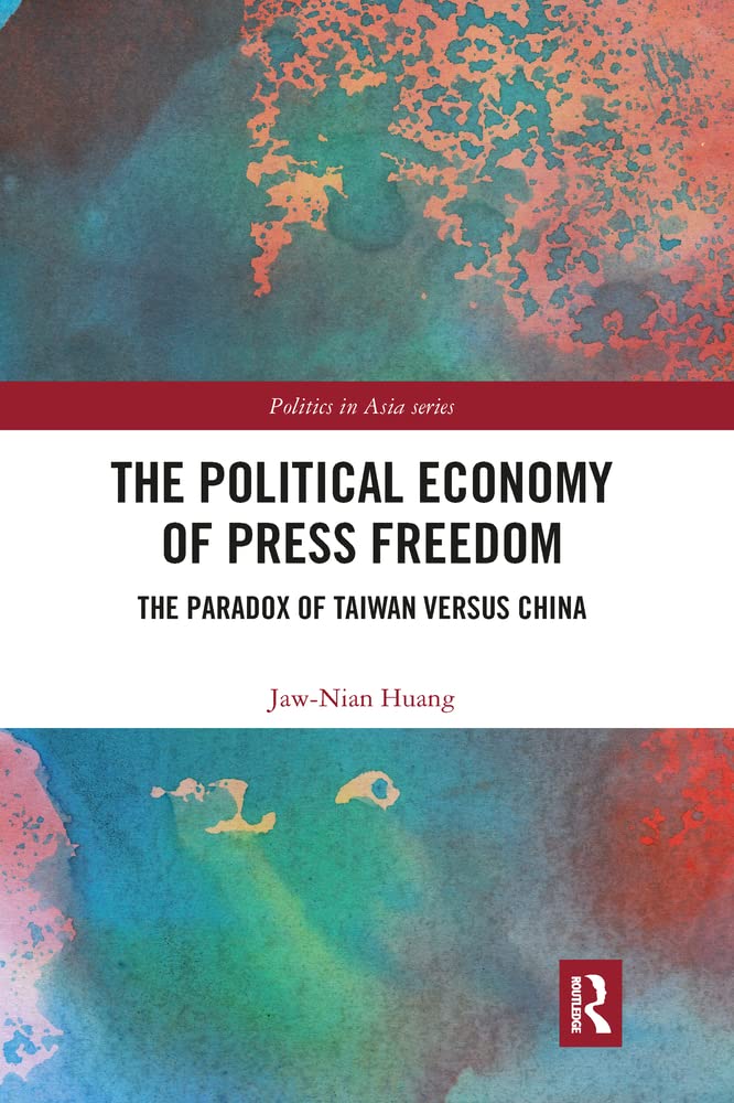 Buy The Political Economy of Press Freedom — BookShops.in