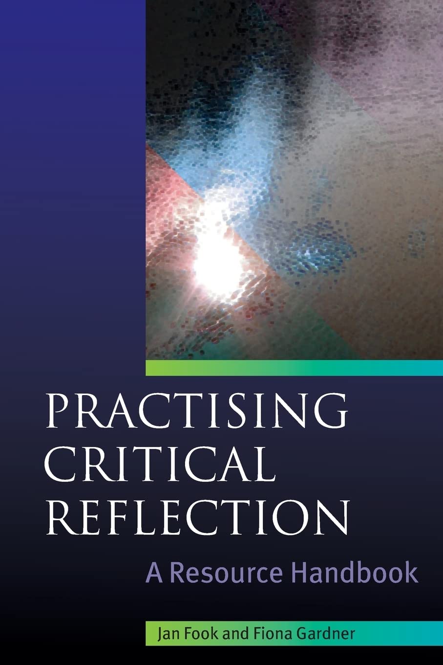 Amazon | Practising critical reflection: a resource handbook: A ...