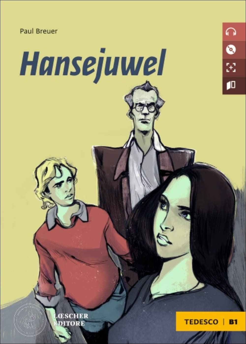 Hansejuwel. Le narrative graduate in tedesco. Livello B1. Con CD-Audio