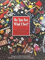 Do You See What I See? -A Devotional Seek-and-Find Book for Advent B000MUUH6U Book Cover
