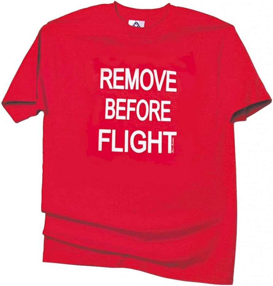 Born Aviation Men's Remove Before Flight T-Shirt-Red-Medium
