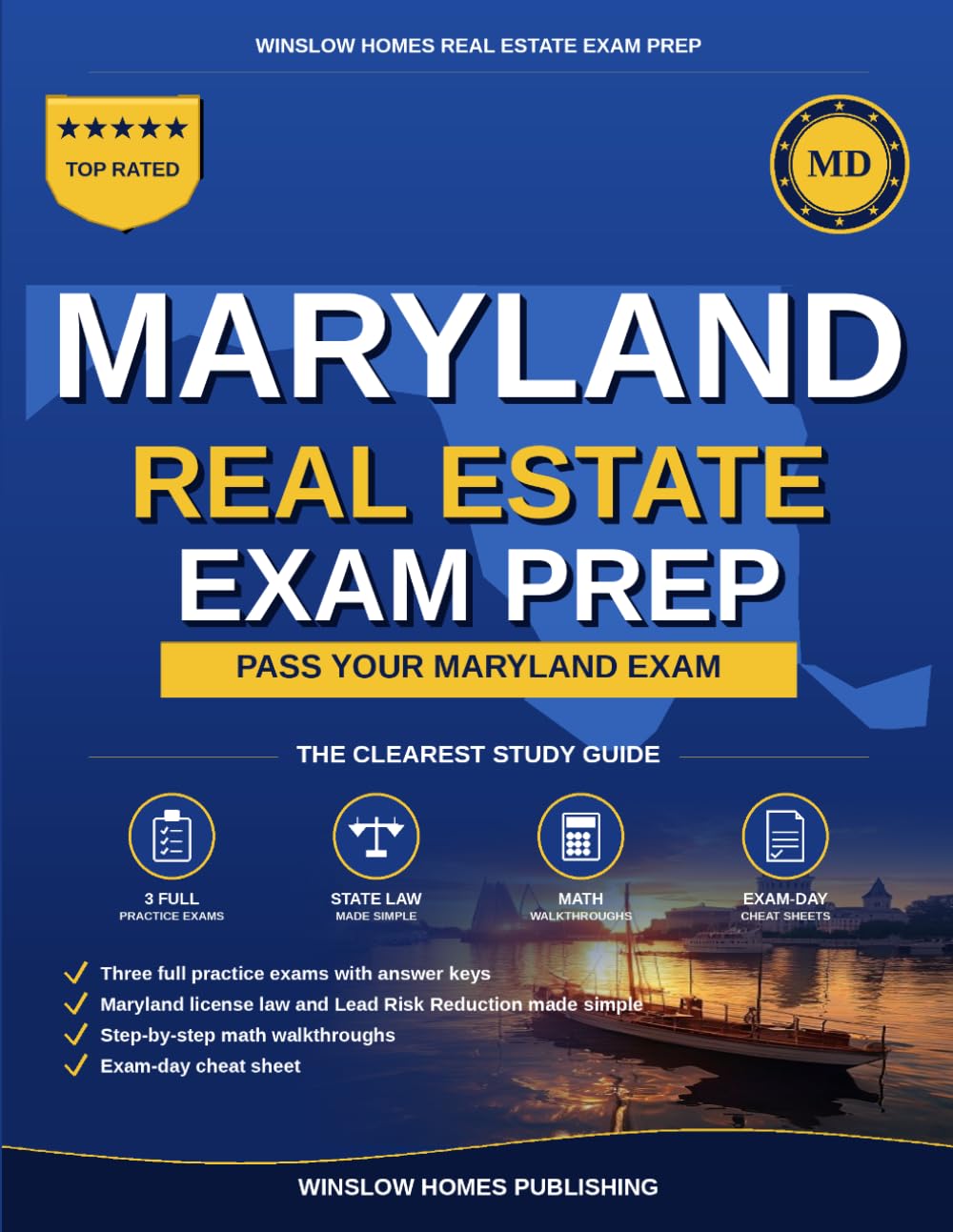 Maryland Real Estate Exam Prep: The Simple Step-by-Step Study Guide to Pass Your Maryland Salesperson License Exam on the First Try With Practice ... Easy (Winslow Homes Real Estate Exam Prep)
