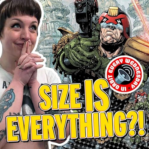 Size IS everything?! &mdash; In Orbit Every Wednesday