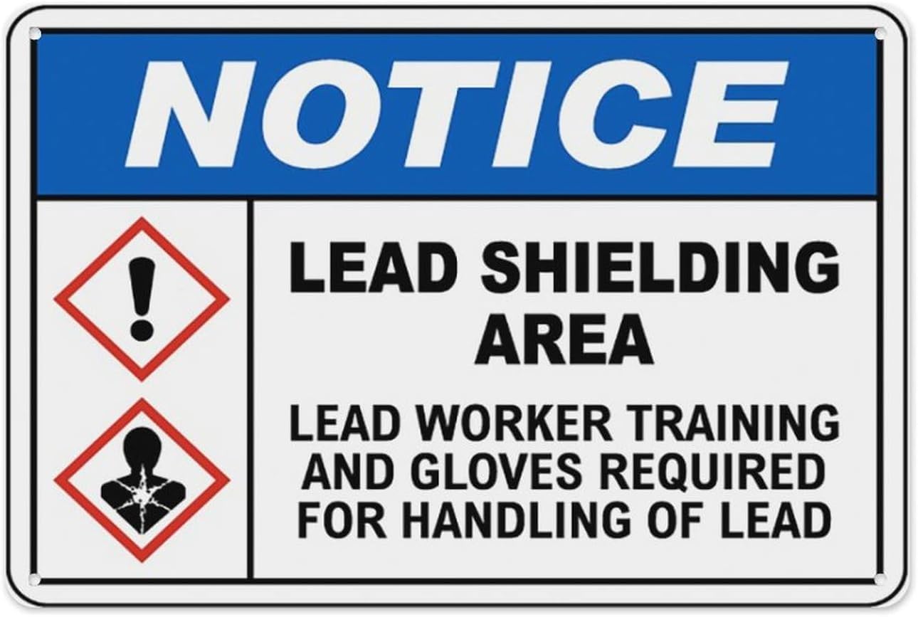 Notice Lead Shielding Area Rust Free Aluminum Tin Sign - Warning Decor with Pre-Drilled Holes for Laboratory, Medical Facility - 12x16 Inch​