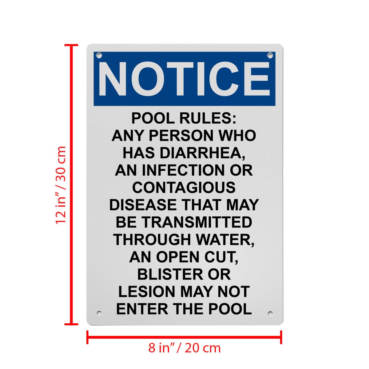OSHA Pool Rules: Any Person Who Has Sign, 8.5 x 11 in