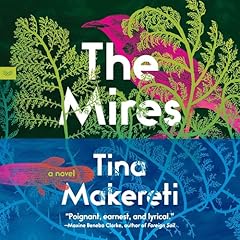 The Mires Audiolibro Por Tina Makereti arte de portada