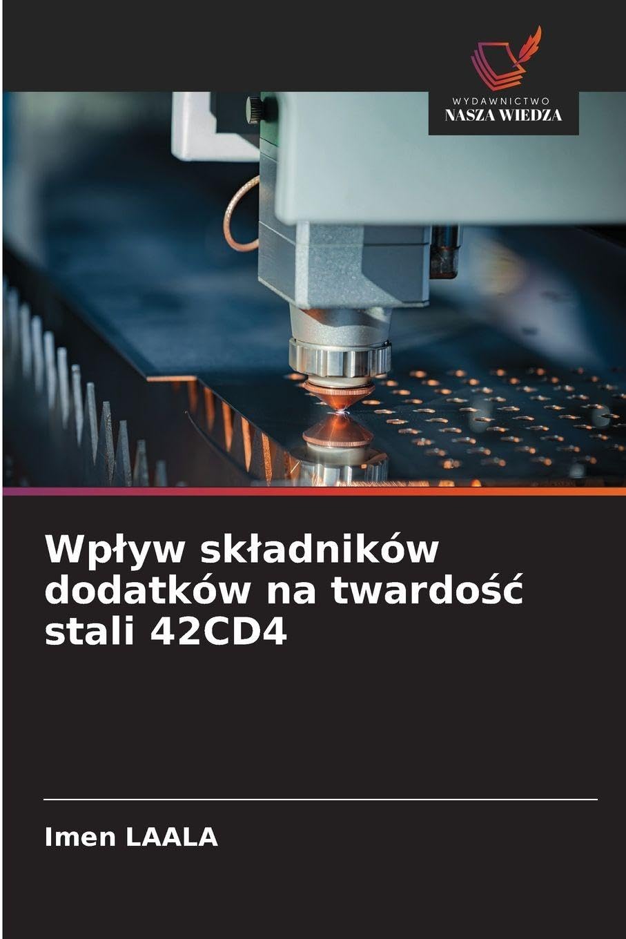 Wp¿yw sk¿adników dodatków na twardo¿¿ stali 42CD4