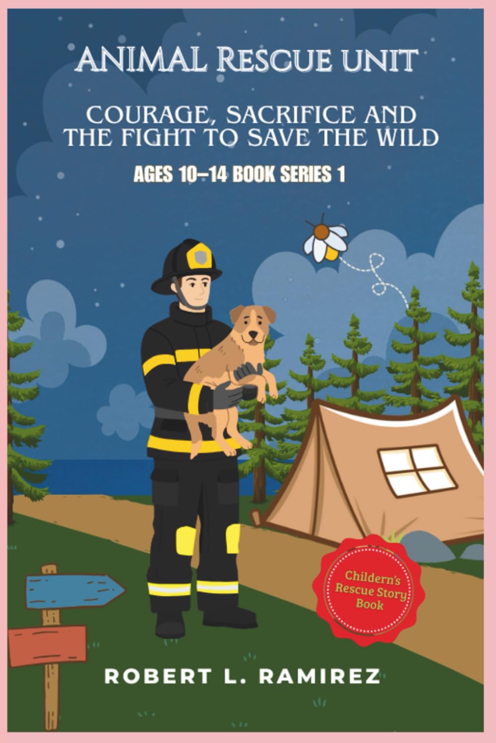 ANIMAL RESCUE UNIT: A heartwarming story of vigilance, compassion & wild animal rescue