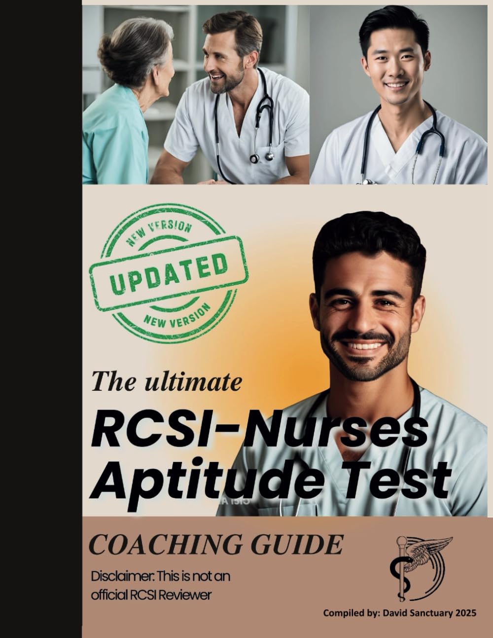 The Ultimate RCSI-Nurse Aptitude Test Coaching Guide: Understanding the Aptitude Test in Ireland - Updated Version