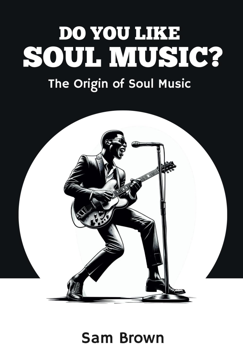 Do you like soul music: The origin of soul music