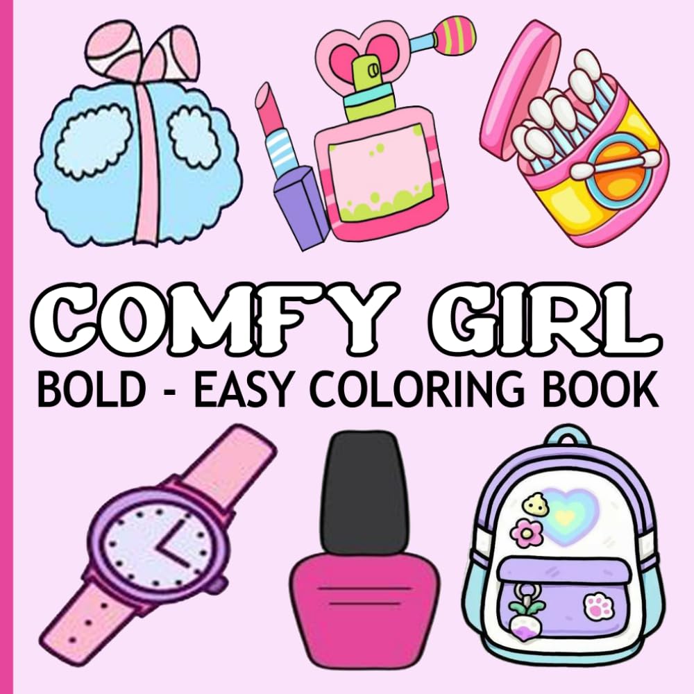 Bold And Easy Coloring Book: Cute Relaxation Comfy girl and Groovy Designs for Women, Relaxing Designs for Stress Relief & Relaxation.