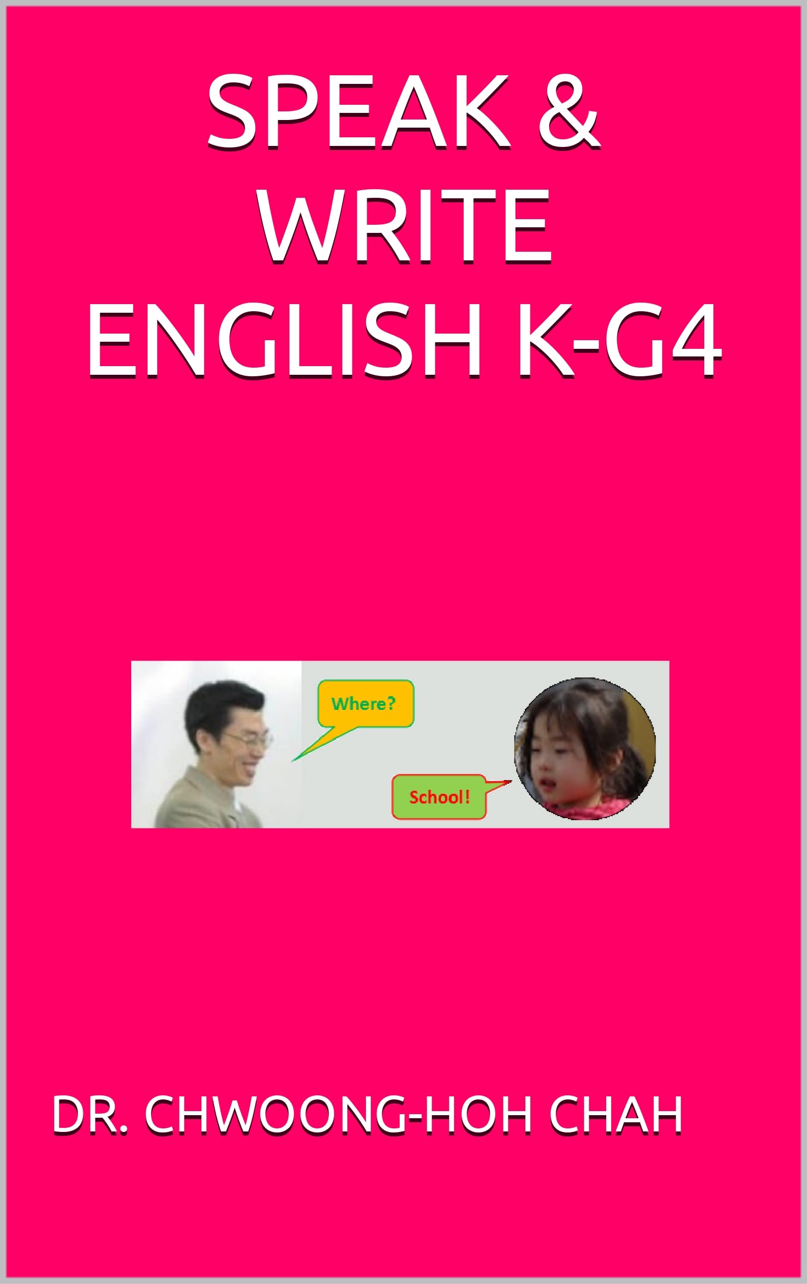 Speak & Write English K-G4