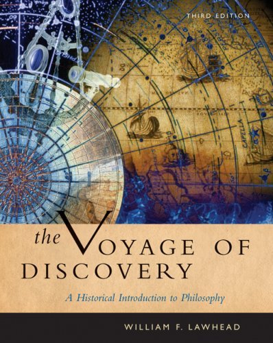 Cengage Advantage Books: Voyage of Discovery: A Historical Introduction to Philosophy (Thomson Advantage Books) 3rd (third) Edition by Lawhead, William F. (2006)