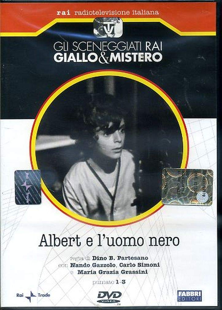 Albert e l'uomo nero - Gli sceneggiati Rai Giallo e Mistero - Fabbri Editori
