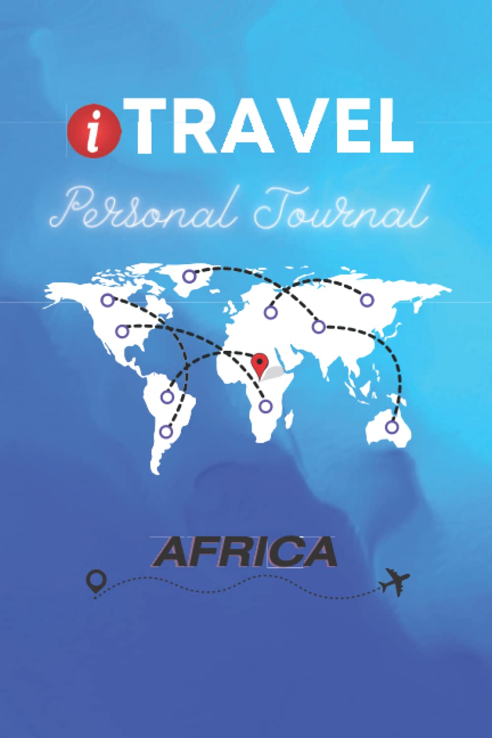 iTravel Personal Journal - ✈️Africa✈️: 6" x 9" (15,24 x 22,86 cm).