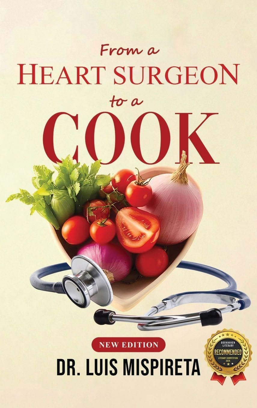 From a Heart Surgeon to a Cook