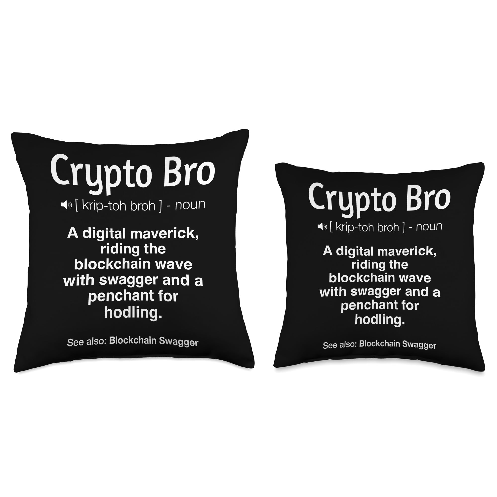 Amazon.com: Crypto Gifts & Apparel Co. Funny Crypto Bro Bitcoin  Cryptocurrency Meme Coins Throw Pillow, 18x18, Multicolor : Home & Kitchen