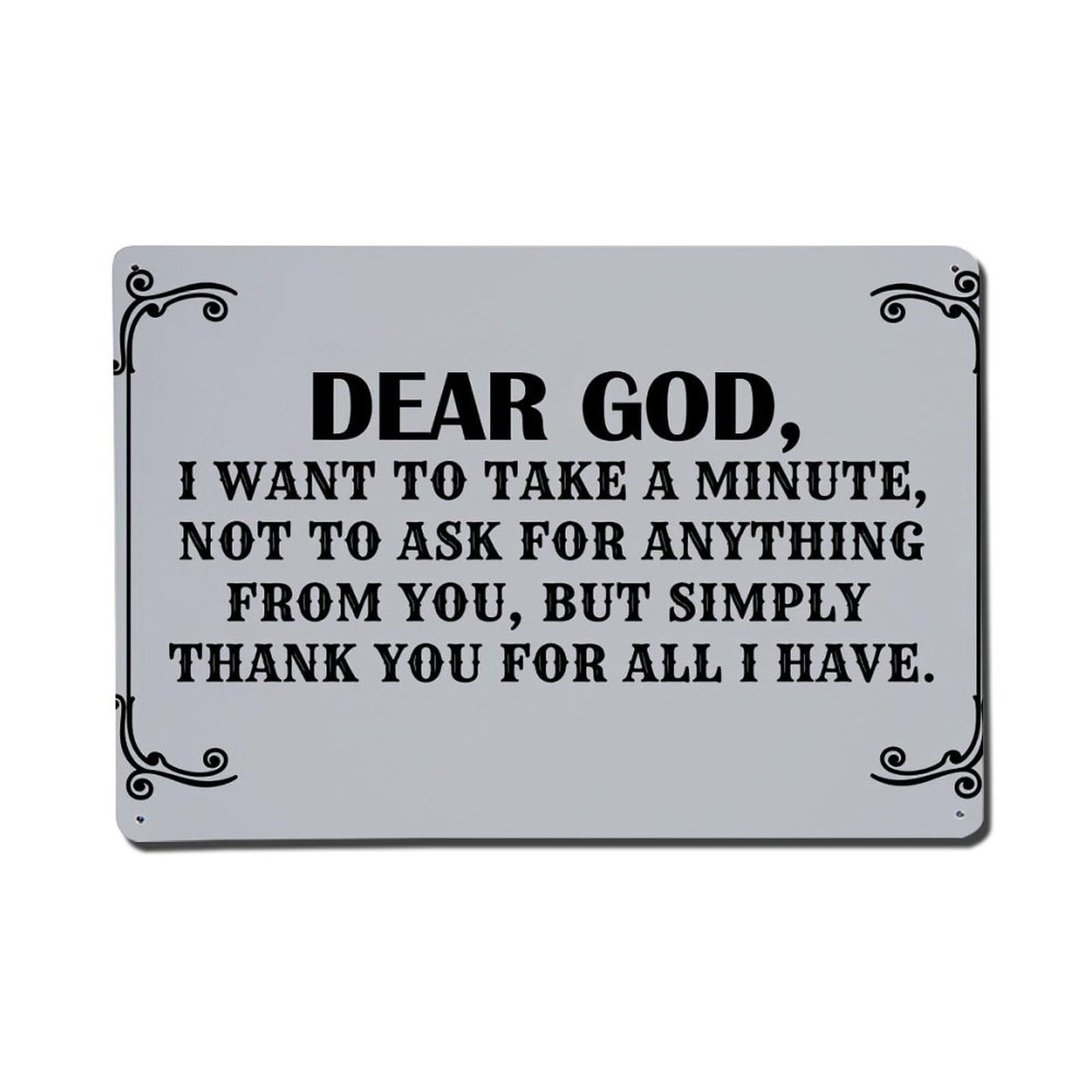 Enderetf Vintage Dear God I Want To Take A Minute Not To Ask For Anything Tin Sign Metal Poster, Home Bar Garage Man Cave Cafe Indoor & Outdoor Wall Decoration 8X12inches