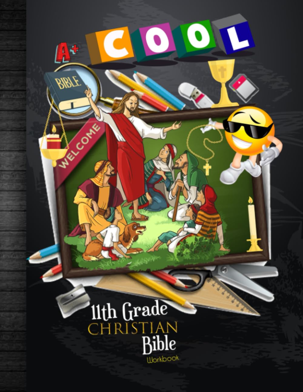 11th Grade Christian Bible Workbook: Grade 11 Christian Homeschool Curriculum Bible Study Verses Prayer Book Reading Electives Life Skills With Answer ... Tracker Sheets and End-of-Year Elevation Form