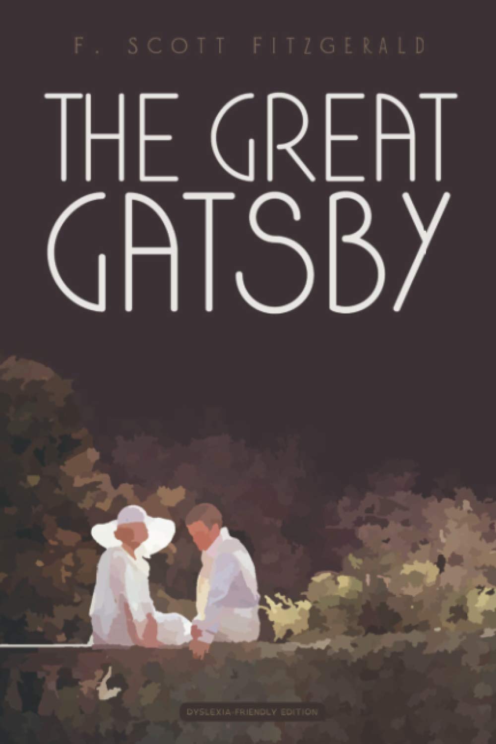 The Great Gatsby (Dyslexia-friendly edition)