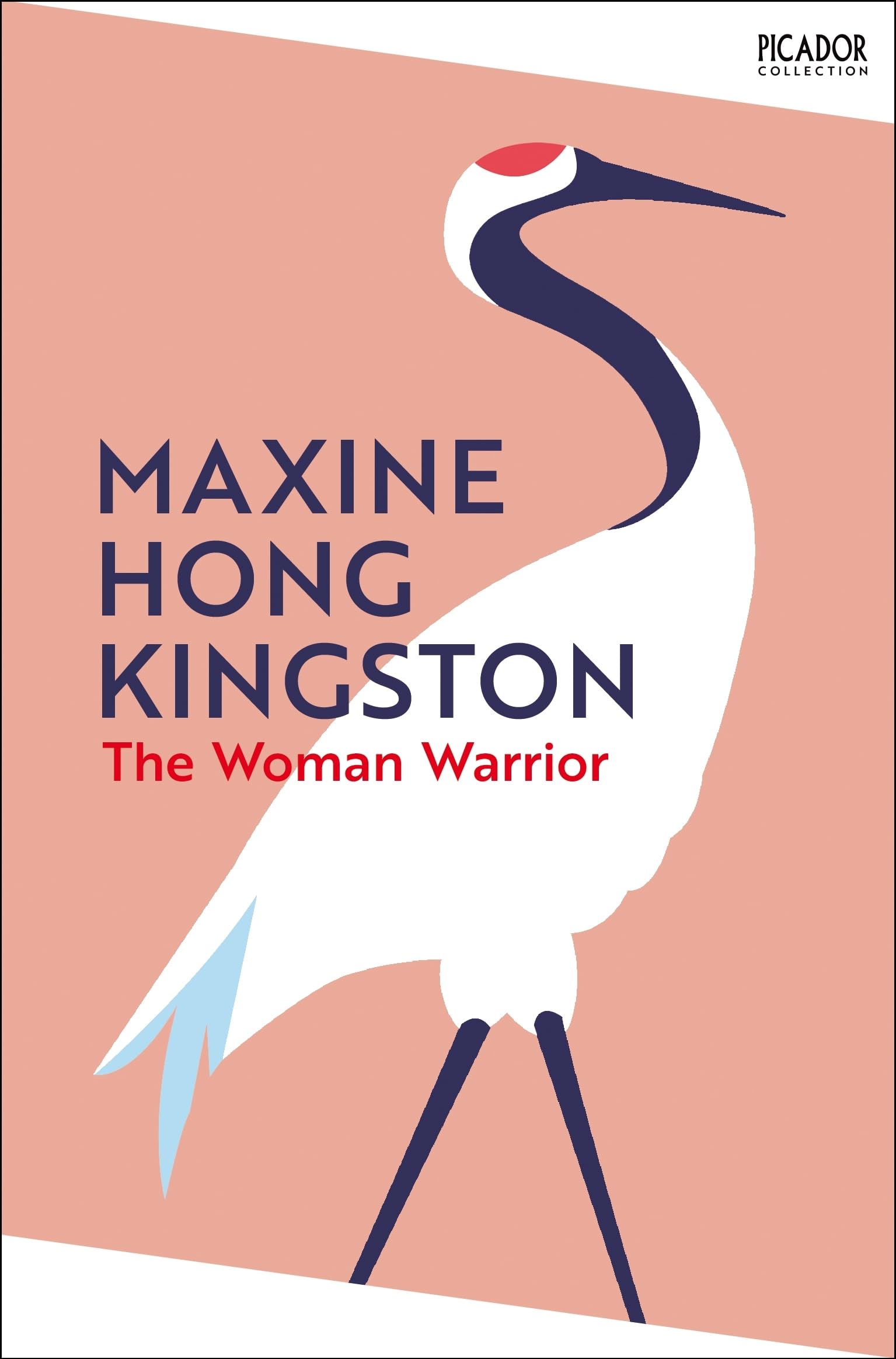 The Woman Warrior (Picador Collection)