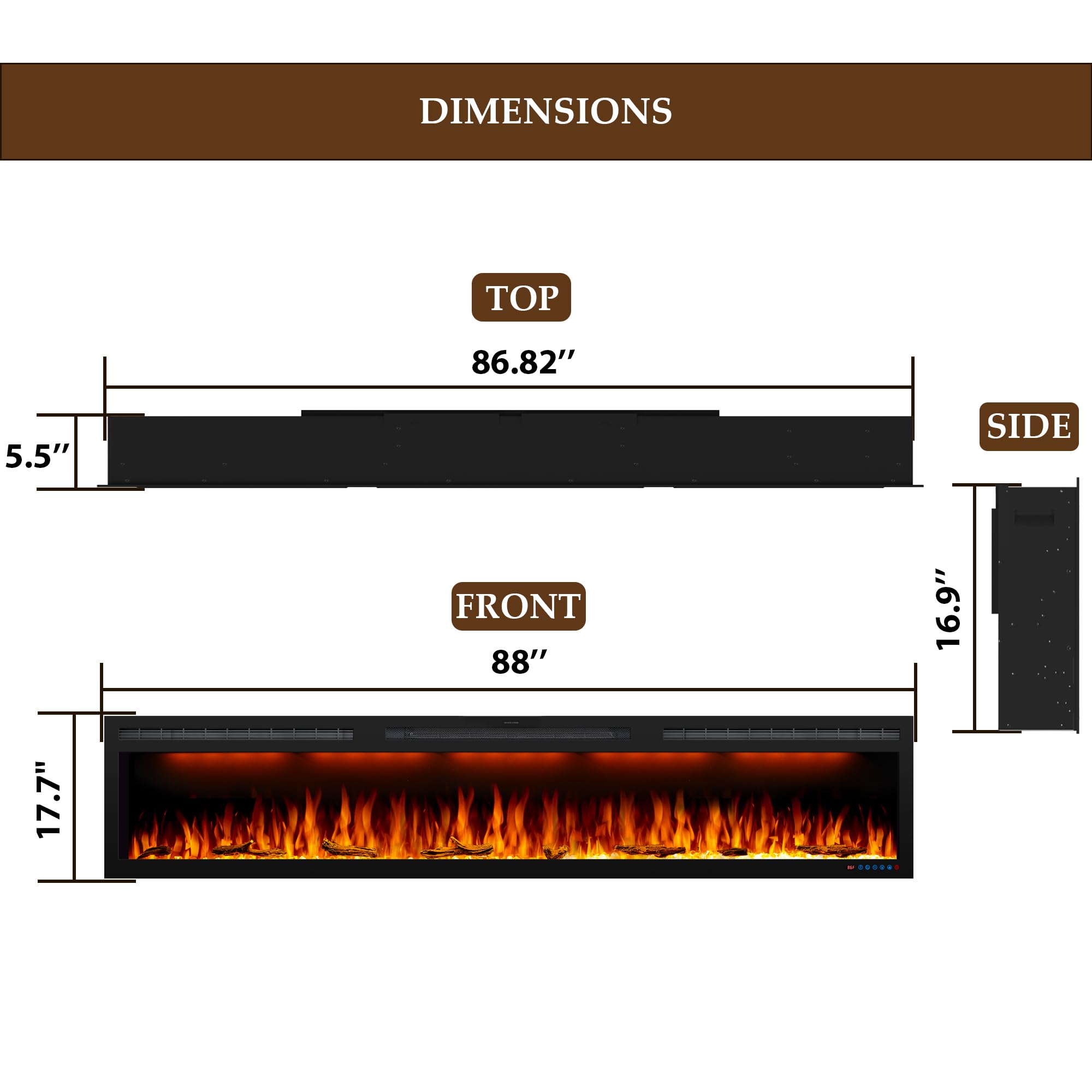 Detailed dimensions of the Dreamflame 88-inch Electric Fireplace, showing top, side, and front viewഅളവുകൾ ഉള്ളവ.