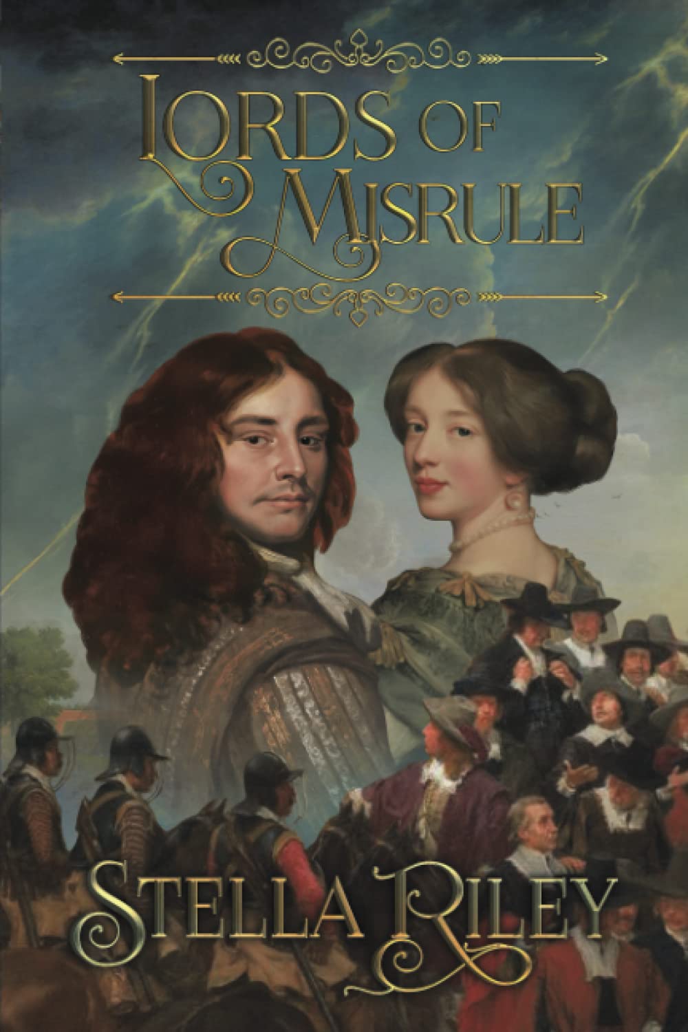 Lords of Misrule: Volume 4 (Roundheads & Cavaliers)