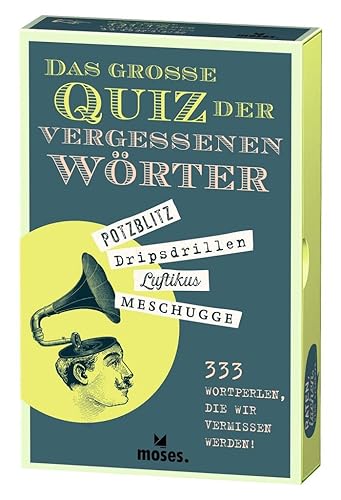 moses. Das große Quiz der vergessenen Wörter, 333 Wortperlen, die wir vermissen werden, Das ideale Geschenk für Wortakrobaten und Sprachliebhaber, 75 Karten in einer Schuberbox, für Erwachsene