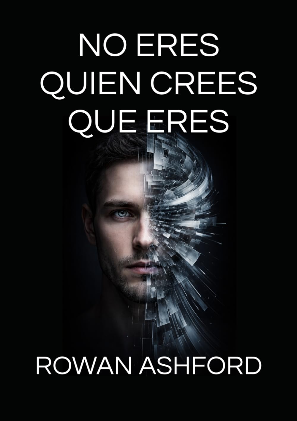 NO ERES QUIEN CREES QUE ERES