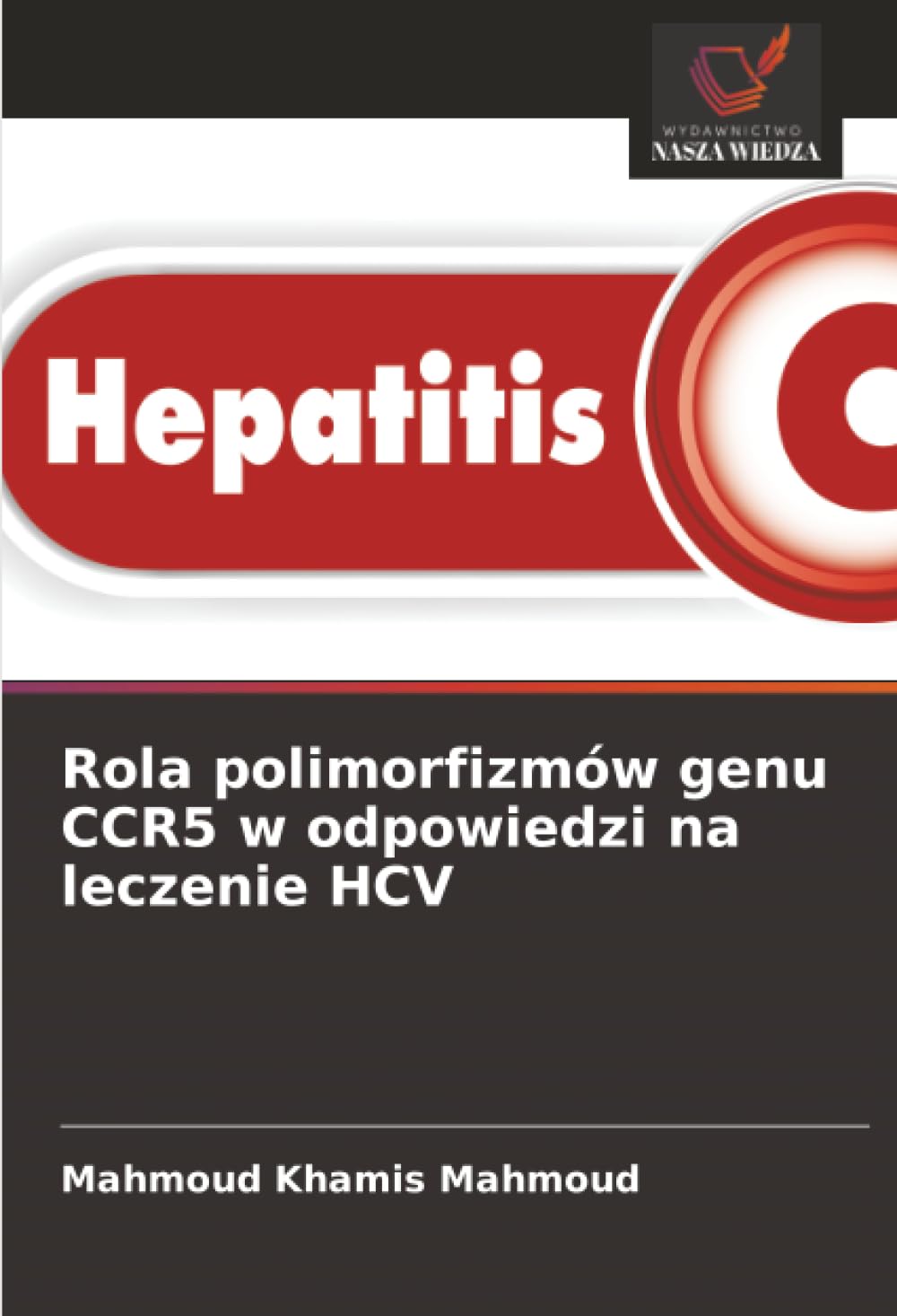 Rola polimorfizmów genu CCR5 w odpowiedzi na leczenie HCV