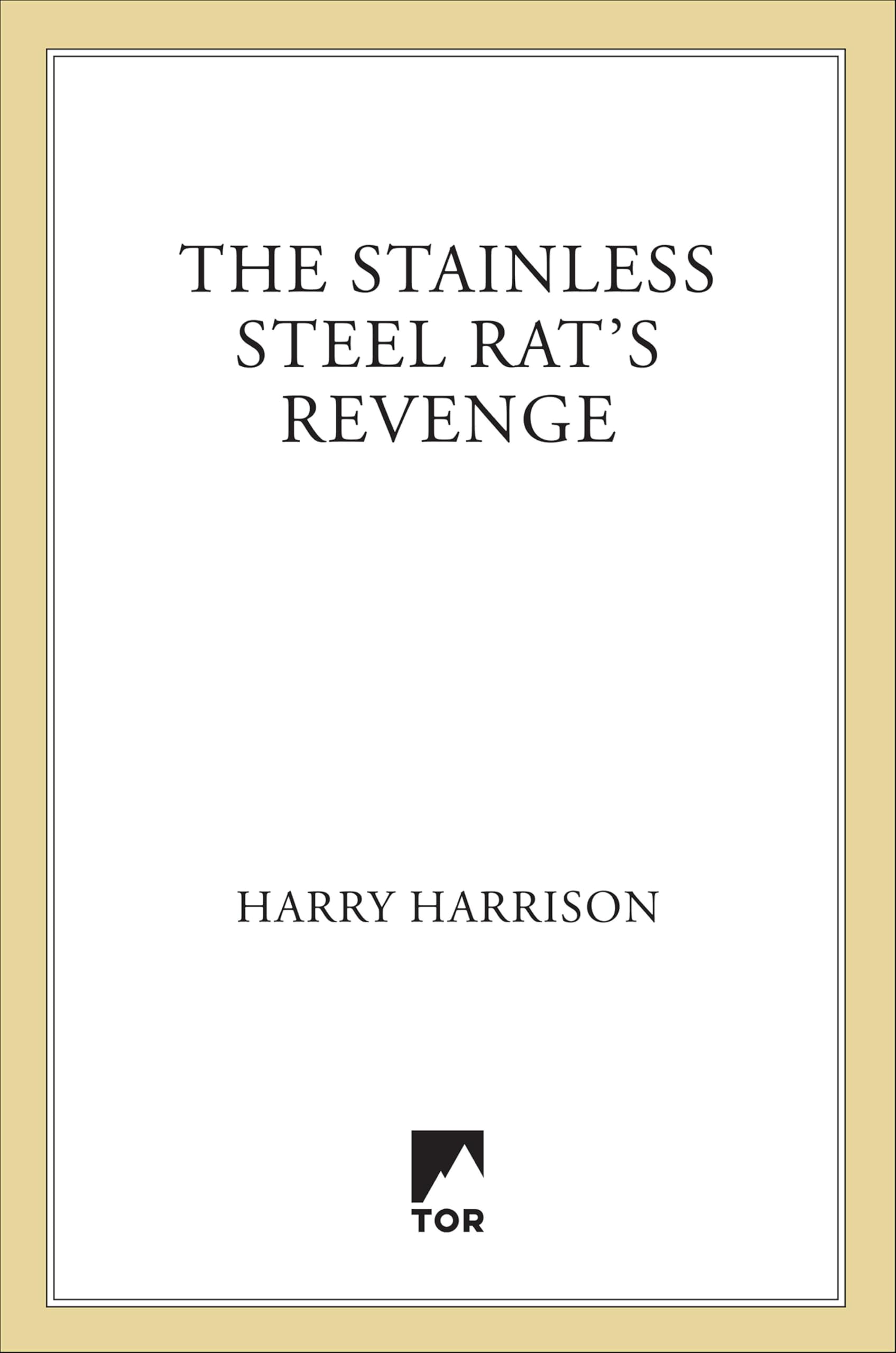 The Stainless Steel Rat's Revenge